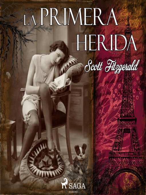 Title details for La primera herida by F. Scott Fitzgerald - Wait list